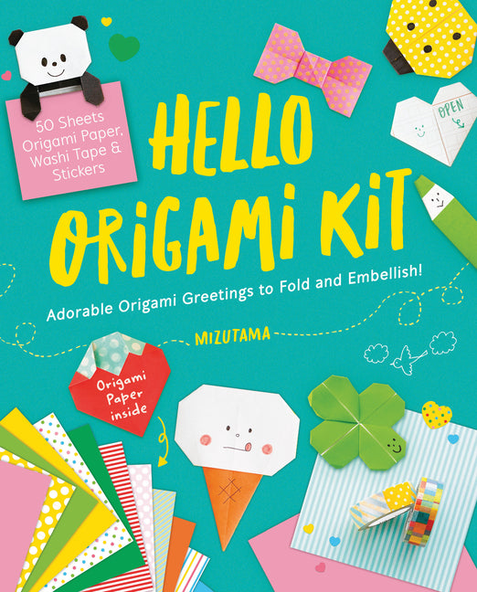 Hello Origami Kit: Adorable Origami Greetings to Fold and Embellish, Includes Paper, Washi Tape & Stickers