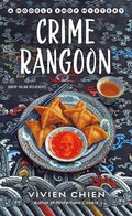 Crime Rangoon: A Noodle Shop Mystery
