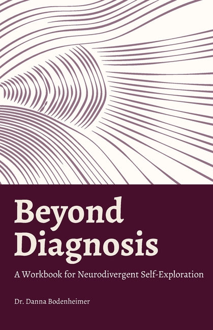 Beyond Diagnosis