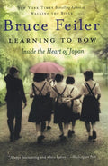 Learning to Bow: Inside the Heart of Japan
