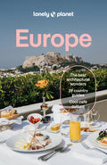 Lonely Planet Europe: Plan the Trip of a Lifetime Detailed Itineraries & Maps Insider Tips Covers France, Italy, Spain, Portugal, Ireland, Germany, Gr