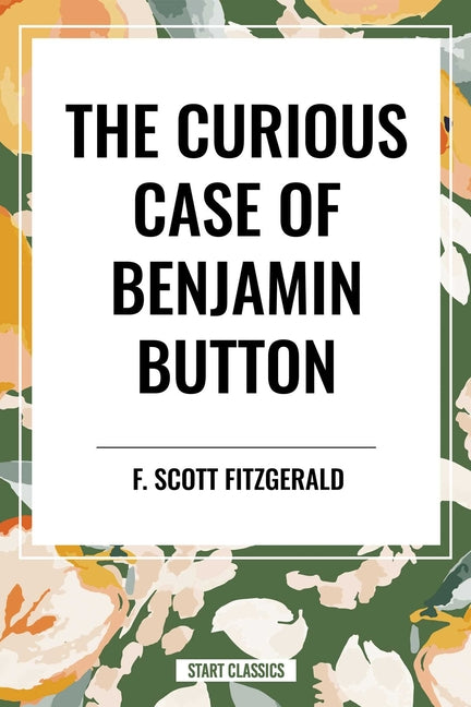 Curious Case of Benjamin Button