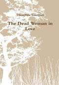 The Dead Woman in Love