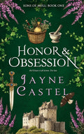 Honor & Obsession