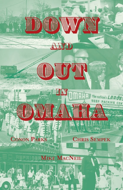 Down and Out in Omaha