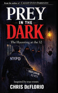 Prey in the Dark: The Haunting at the 32