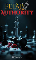 Petals of Authority: Some Things Grow in the Dark