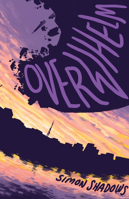 Overwhelm