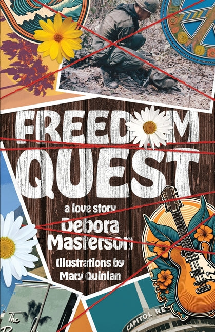 Freedom Quest: A Love Story