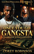 Once You Go Gangsta