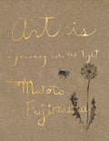 Art Is: A Journey Into the Light