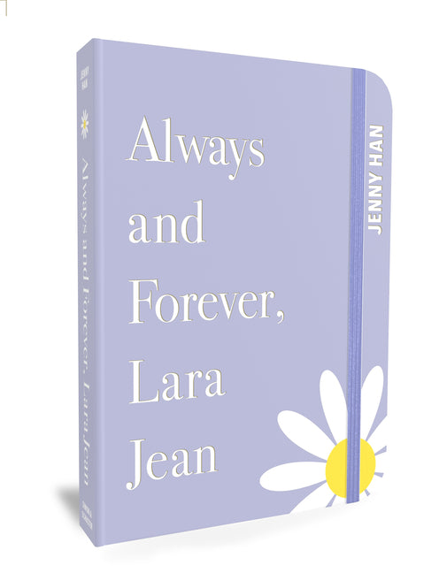 Always and Forever, Lara Jean: Special Keepsake Edition (Anniversary)