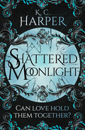 Shattered Moonlight: The Scorching Romantasy Sequel You Were Waiting For!