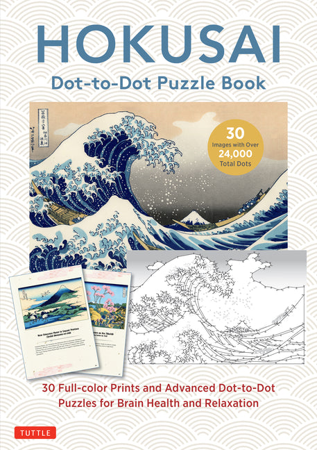 Hokusai Dot-To-Dot Puzzle Book: 30 Full-Color Prints and Advanced Dot-To-Dot Puzzles for Brain Health and Relaxation