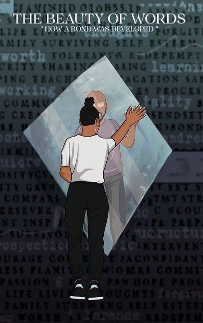 The Beauty Of Words: "How a Bond was Developed"