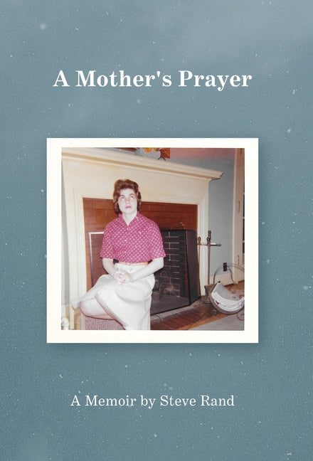 A Mother's Prayer