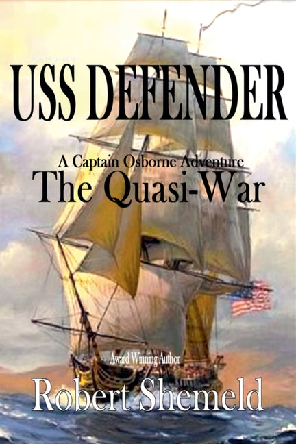 USS Defender The Quasi-War
