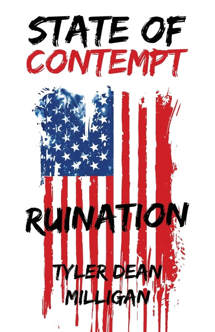 State Of Contempt: Ruination