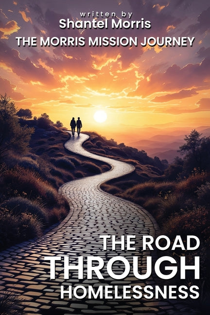 The Road Through Homelessness