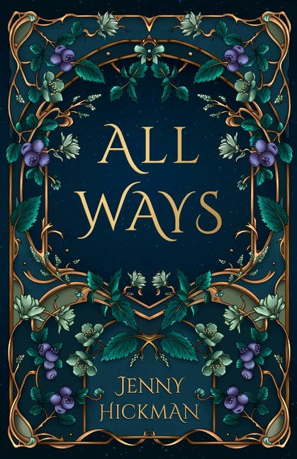 All Ways: To Win a Fae Heart