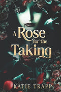 A Rose for the Taking: A Sapphic Vampire X Human Arranged Marriage