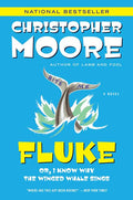 Fluke: Or, I Know Why the Winged Whale Sings