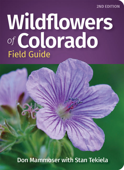 Wildflowers of Colorado Field Guide (Revised)