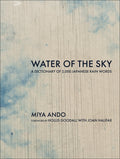Water of the Sky: A Dictionary of 2,000 Japanese Rain Words