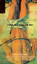Notes of a Desolate Man (Revised)