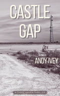 Castle Gap: A Chase Haven Thriller