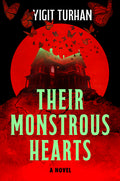 Their Monstrous Hearts (First Time Trade)