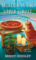 Murder in the Upper Crust: A Deep Dish Mystery