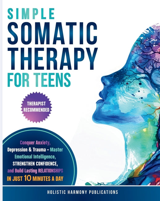 Simple Somatic Therapy for Teens