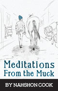 Meditations From The Muck
