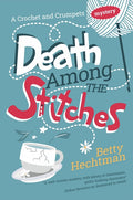 Death Among the Stitches (Main)