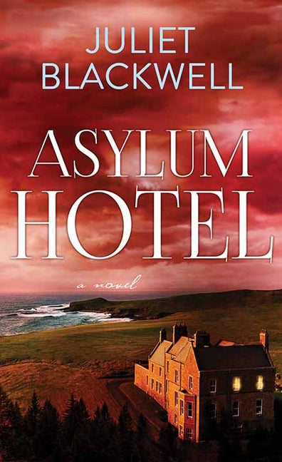 Asylum Hotel