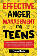 Effective Anger Management for Teens