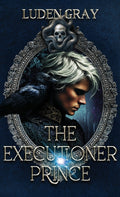 The Executioner Prince
