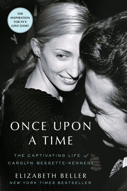 Once Upon a Time: The Captivating Life of Carolyn Bessette-Kennedy