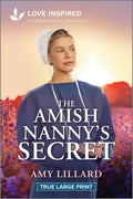 The Amish Nanny's Secret: An Uplifting Inspirational Romance (Original)
