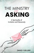 The Ministry of Asking
