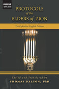 Protocols of the Elders of Zion: The Definitive English Edition