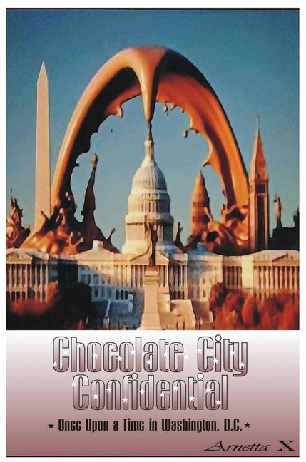 Chocolate City Confidential