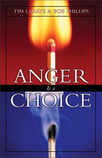 Anger is a Choice (Revised)