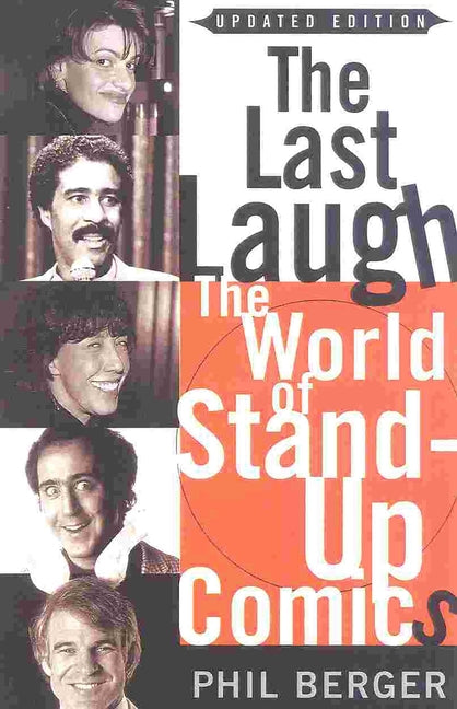The Last Laugh: The World of Stand-Up Comics (Updated)