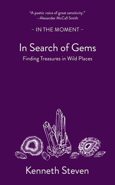In Search of Gems: Finding Treasures in Wild Places