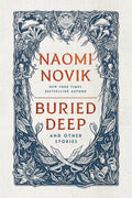 Buried Deep and Other Stories
