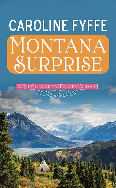 Montana Surprise: A McCutcheon Family Novel