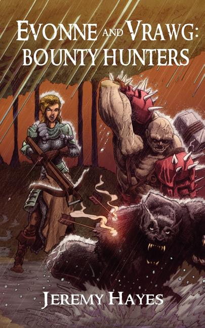 Evonne and Vrawg: Bounty Hunters