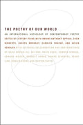 The Poetry of Our World: An International Anthology of Contemporary Poetry